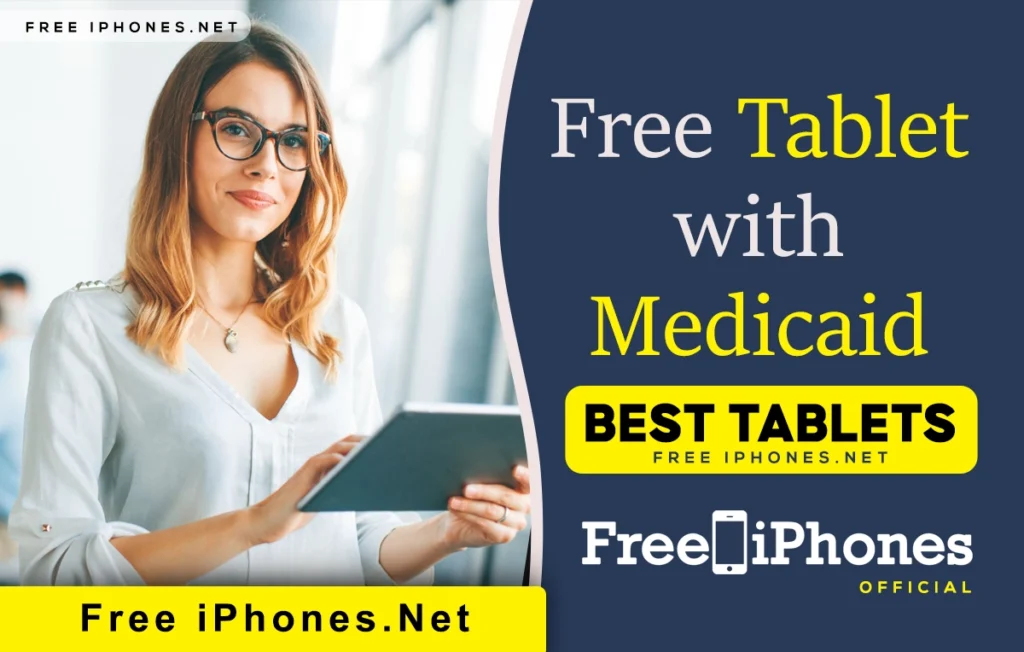 Free Medicaid Tablet