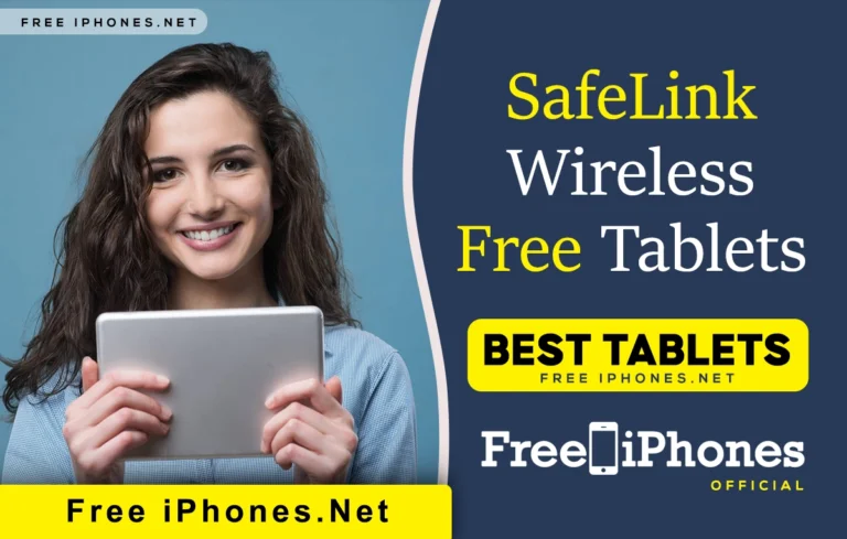 SafeLink Wireless Free Tablets