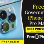 Free Government iPhone 12 Pro Max